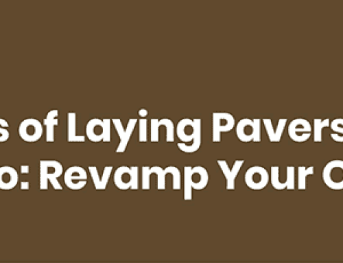 7 Benefits of Laying Pavers Over Your Concrete Patio: Revamp Your Outdoor Space